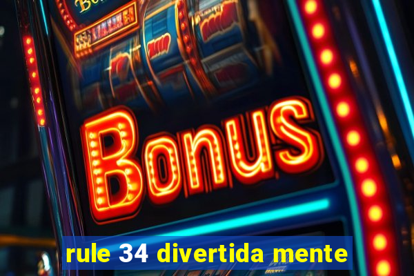 rule 34 divertida mente